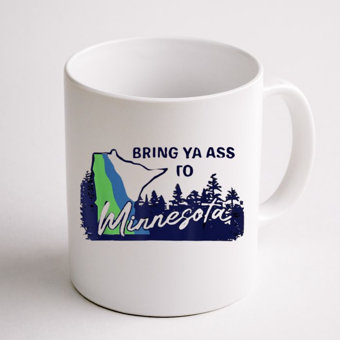 Bring Ya Assro Mirresota Front & Back Coffee Mug