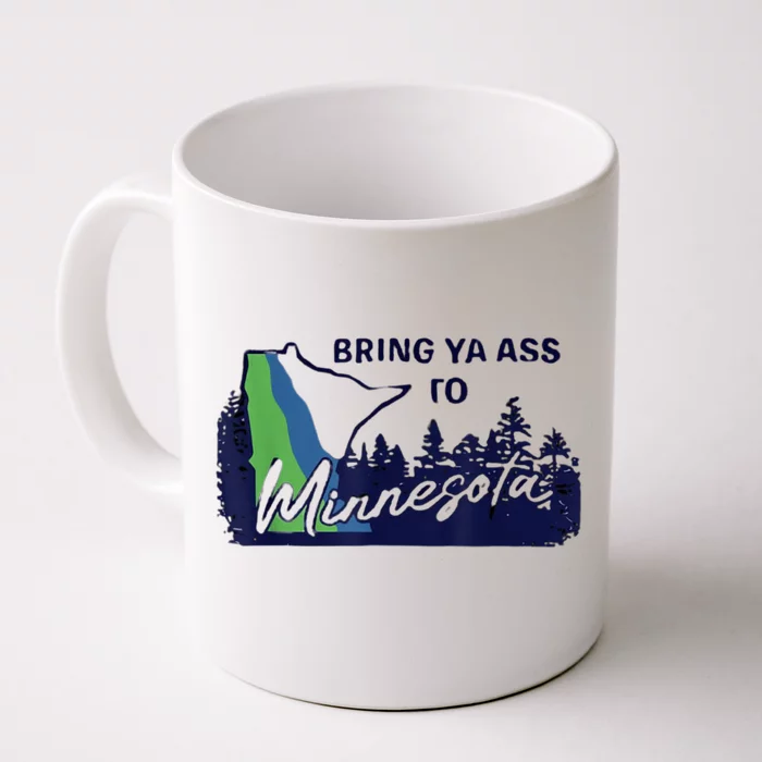 Bring Ya Assro Mirresota Front & Back Coffee Mug