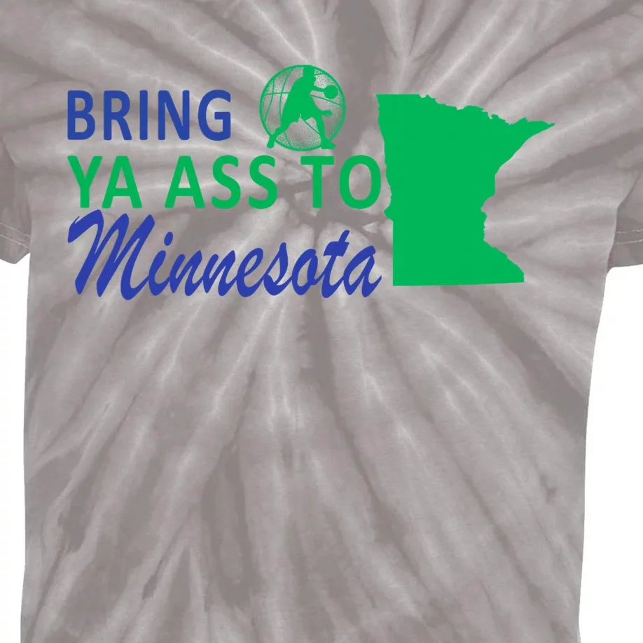 Bring Ya Ass To Minnesota Funny Minnesota Anthony Kids Tie-Dye T-Shirt