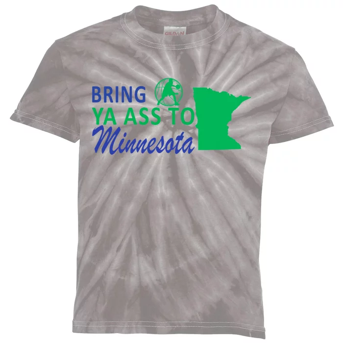 Bring Ya Ass To Minnesota Funny Minnesota Anthony Kids Tie-Dye T-Shirt