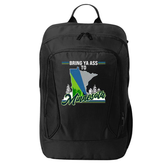 Bring Ya Ass To Minnesota Basketball Sports Fan City Backpack