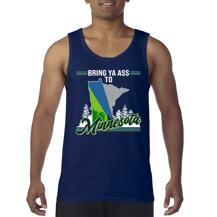 Bring Ya Ass To Minnesota Basketball Sports Fan Tank Top