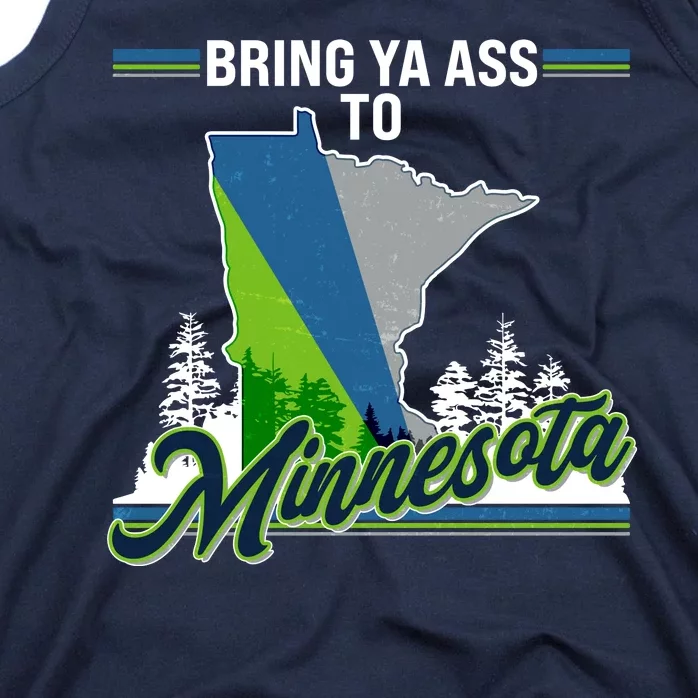 Bring Ya Ass To Minnesota Basketball Sports Fan Tank Top