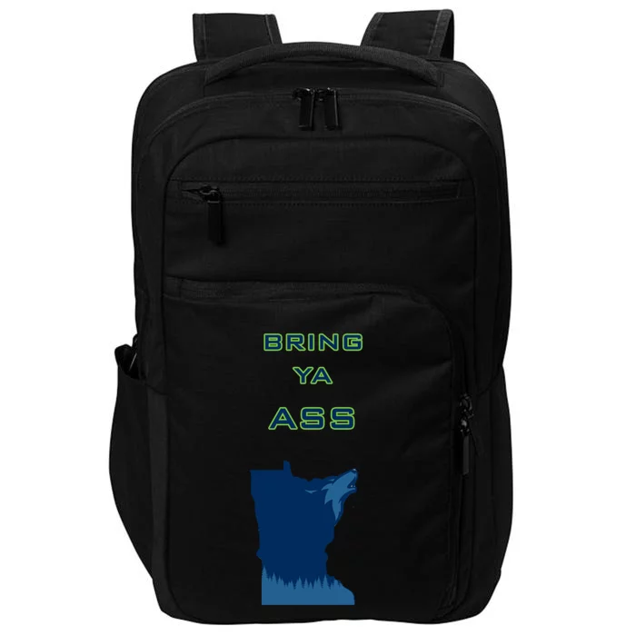 Bring Ya Ass Gift Impact Tech Backpack