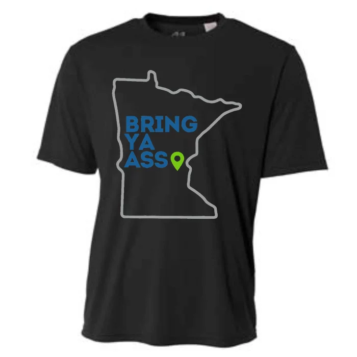 Bring Ya Ass To Mn Cooling Performance Crew T-Shirt