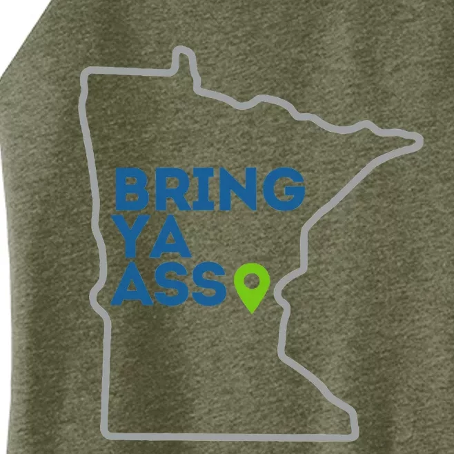 Bring Ya Ass To Mn Women’s Perfect Tri Rocker Tank