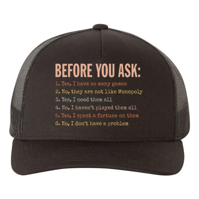 Before You Ask Funny Board Game Quote Yupoong Adult 5-Panel Trucker Hat