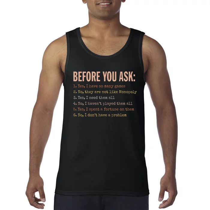 Before You Ask Funny Board Game Quote Tank Top