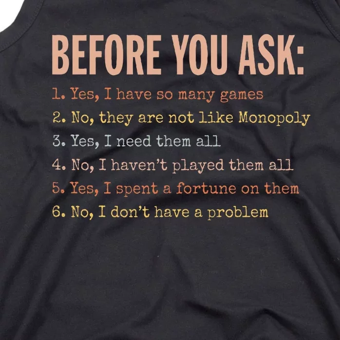 Before You Ask Funny Board Game Quote Tank Top