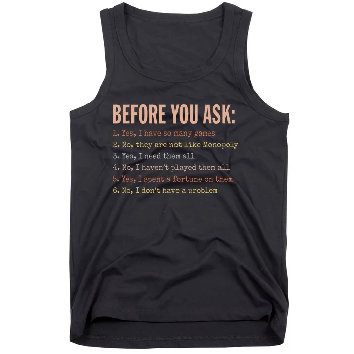 Before You Ask Funny Board Game Quote Tank Top