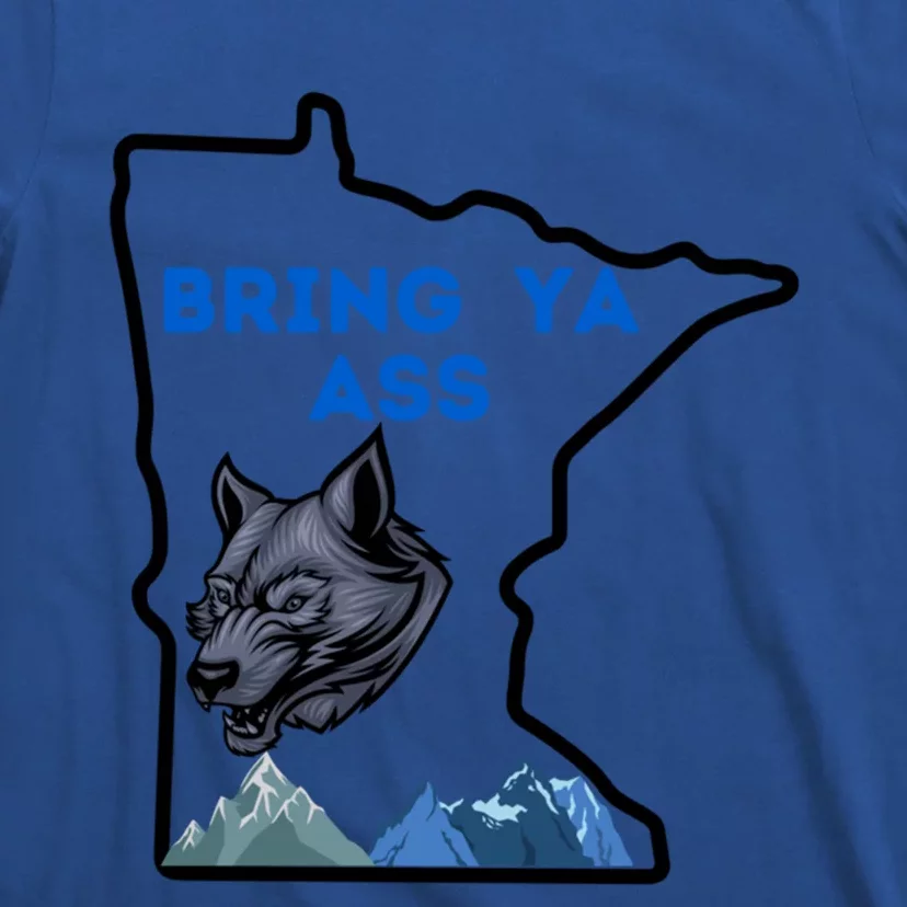 Bring Ya Ass To Minossota Gift T-Shirt