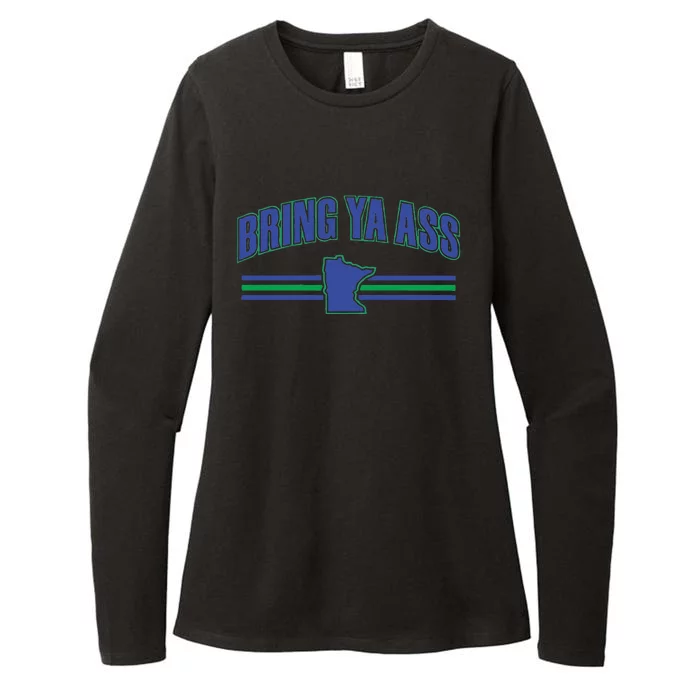 Bring Ya Ass To Minnesota Womens CVC Long Sleeve Shirt