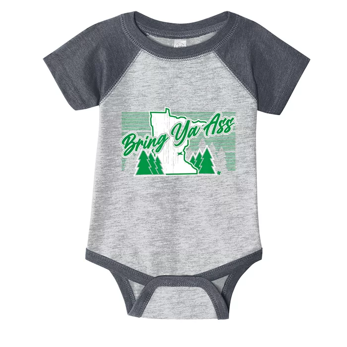 Bring Ya Ass Minnesota Basketball Infant Baby Jersey Bodysuit