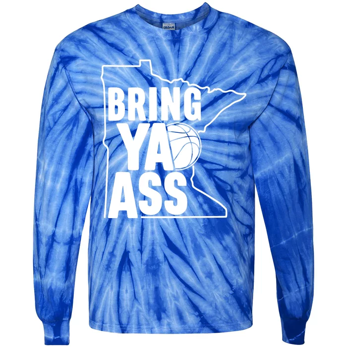 Bring Ya Ass Tie-Dye Long Sleeve Shirt