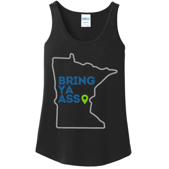 Bring Ya Ass To Mn Ladies Essential Tank