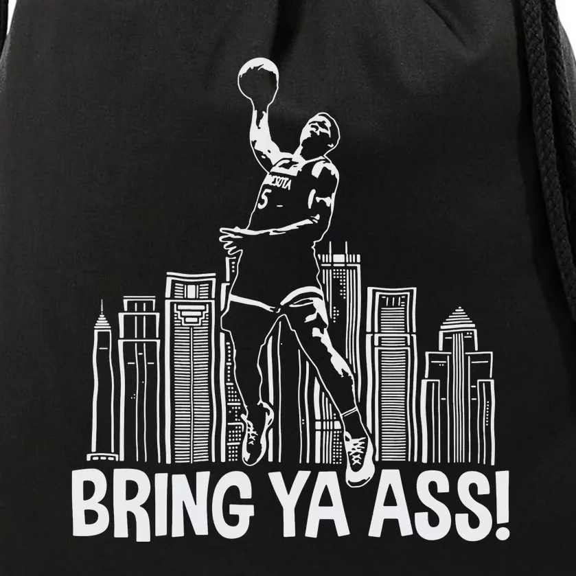 Bring Ya Ass Drawstring Bag