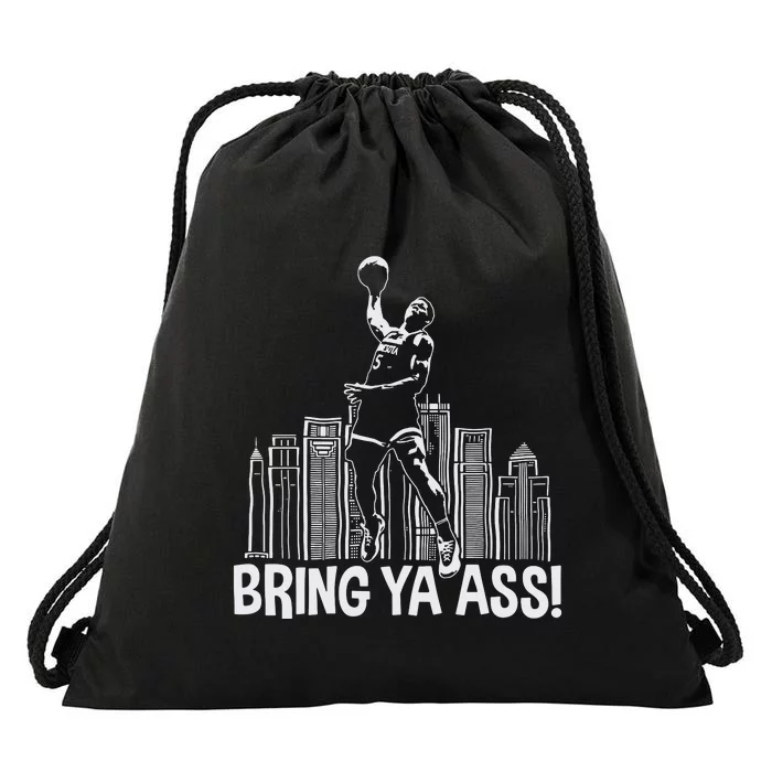 Bring Ya Ass Drawstring Bag