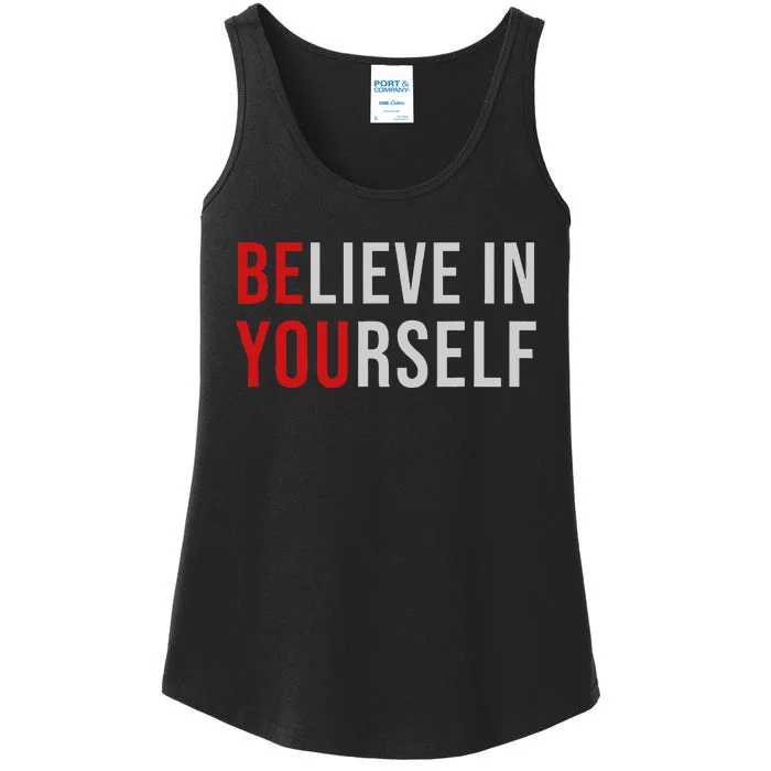 BE YOU Believe In Yourself Positive Quote Affirmation Ladies Essential Tank