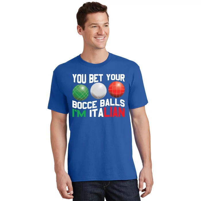 Bet Your Bocce Ball Gift T-Shirt