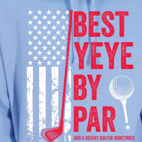 Best Yeye By Par Usa Flag Golf FatherS Day Golfing Dad Gift Unisex Surf Hoodie