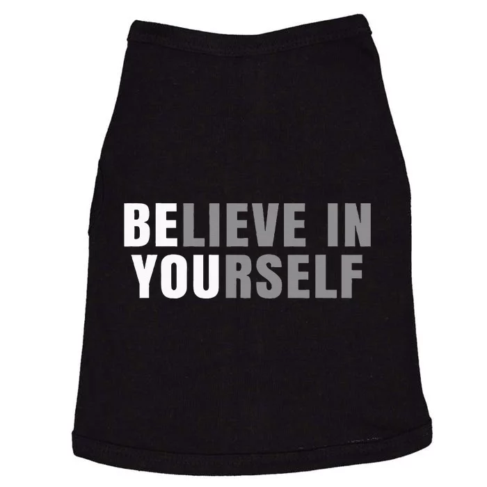 Be You Believe In Yourself Positive Message Quotes Sayings Doggie Tank