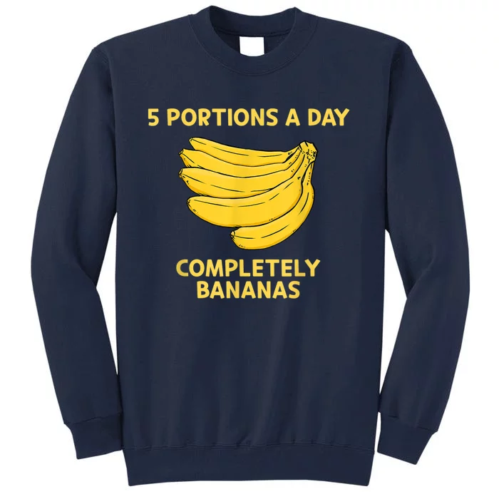 Banana Yellow Bunch Bananas Fruit Lover Tall Sweatshirt