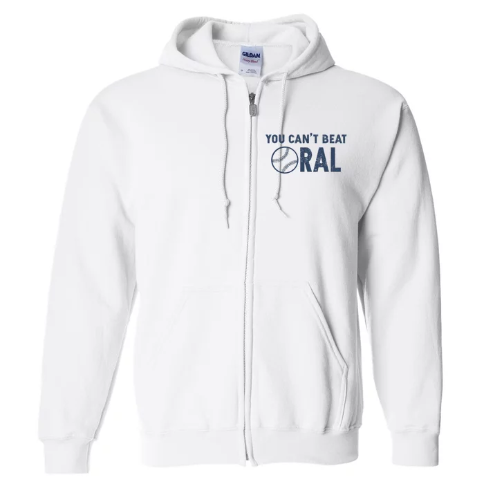 Baseball You Cant Beat Oral Full Zip Hoodie