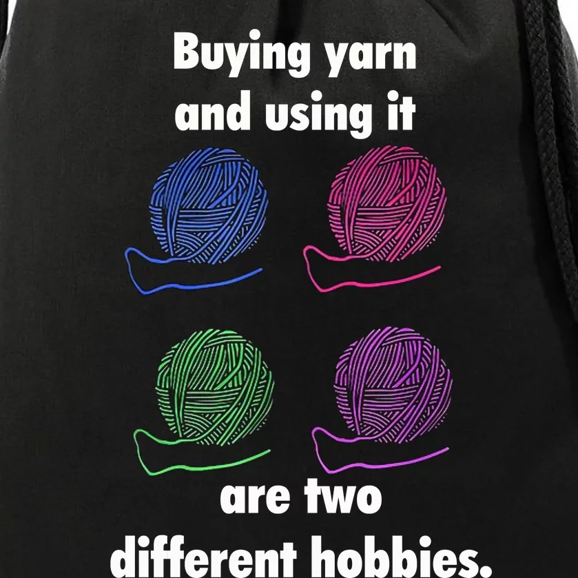 Buying Yarn Different Hobbies Knitting Crochet Funny Gift Drawstring Bag