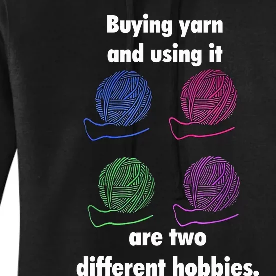 Buying Yarn Different Hobbies Knitting Crochet Funny Gift Women's Pullover Hoodie