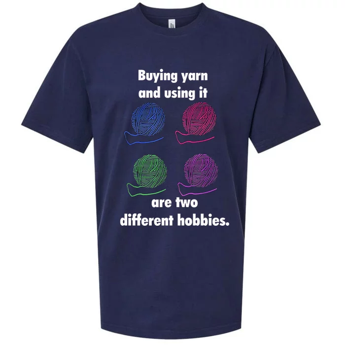 Buying Yarn Different Hobbies Knitting Crochet Funny Gift Sueded Cloud Jersey T-Shirt