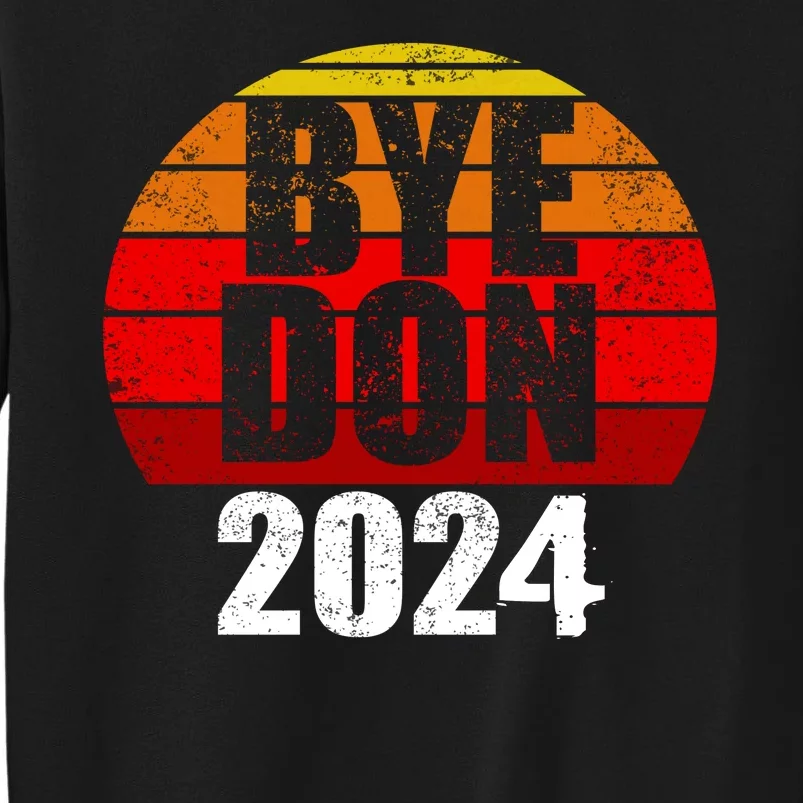 Bye Don 2024 Byedon Joe Biden Sweatshirt