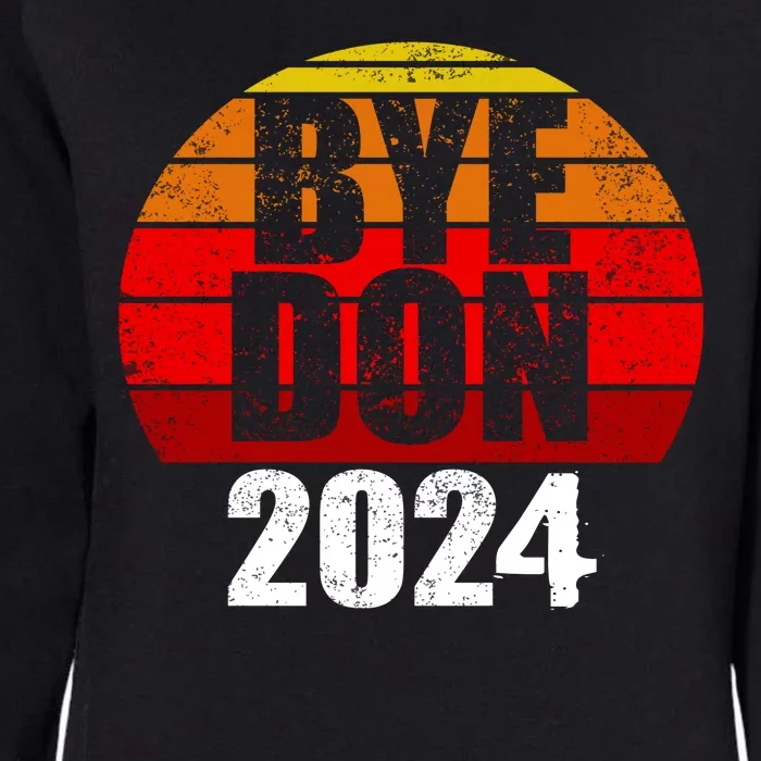 Bye Don 2024 Byedon Joe Biden Womens California Wash Sweatshirt