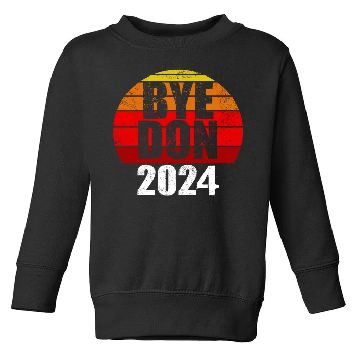 Bye Don 2024 Byedon Joe Biden Toddler Sweatshirt