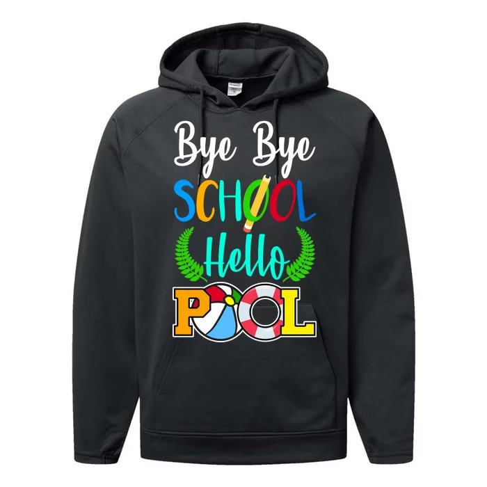 Bye Bye School Hello Pool Performance Fleece Hoodie