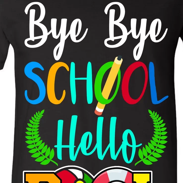 Bye Bye School Hello Pool V-Neck T-Shirt