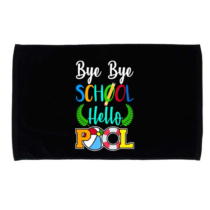 Bye Bye School Hello Pool Microfiber Hand Towel