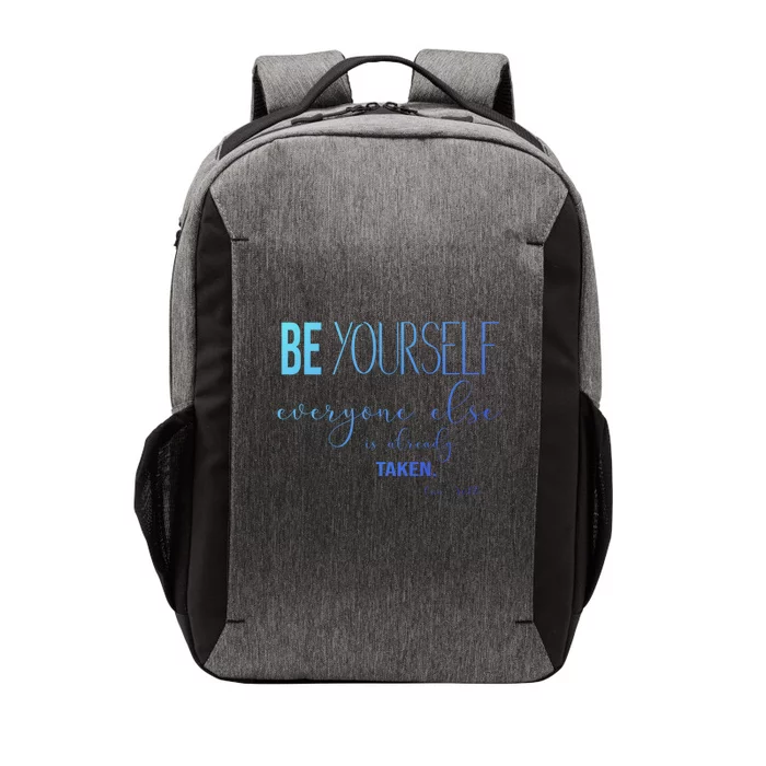 Be Yourself Everyone Else Is Already Taken Oscar Wilde Quote Great Gift Vector Backpack