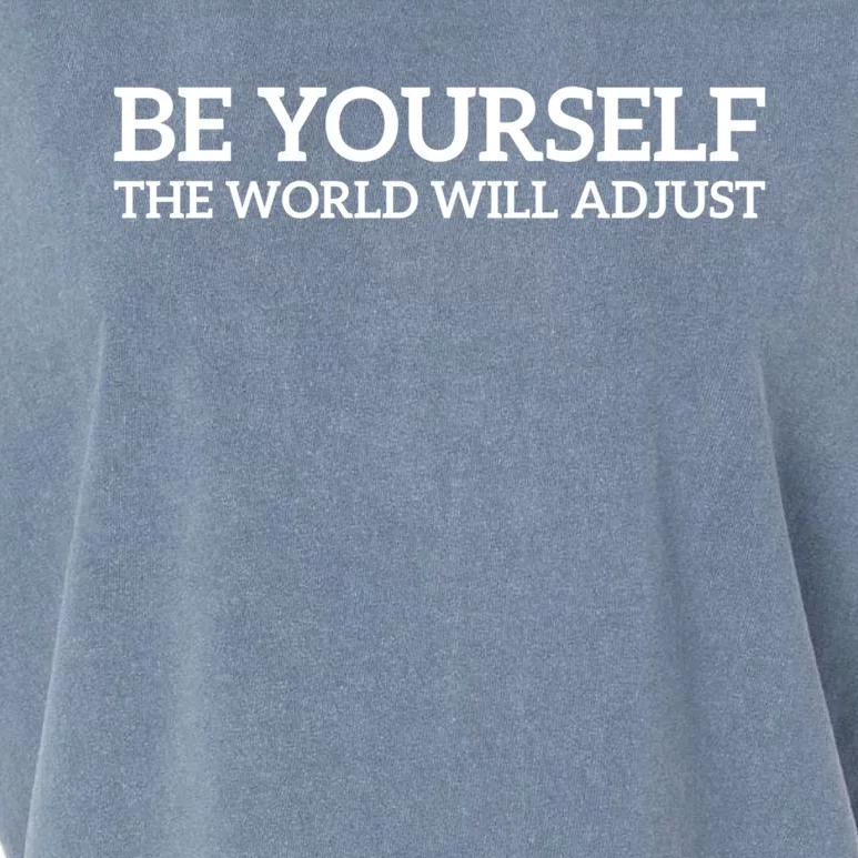 Be Yourself: Embrace Uniqueness Motivation Quote Gift Garment-Dyed Women's Muscle Tee