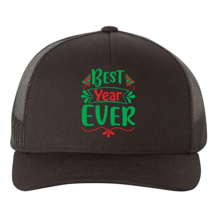 Best Year Ever Yupoong Adult 5-Panel Trucker Hat