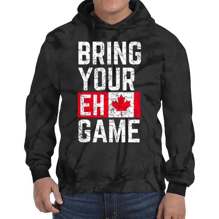 Bring Your Eh Game Canadian Flag Canada Pride Tie Dye Hoodie