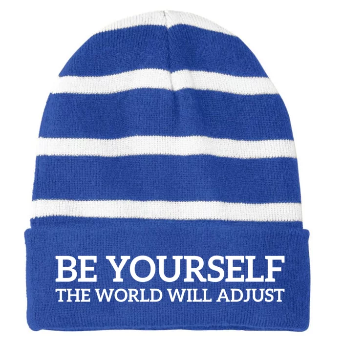 Be Yourself: Embrace Uniqueness Motivation Quote Gift Striped Beanie with Solid Band