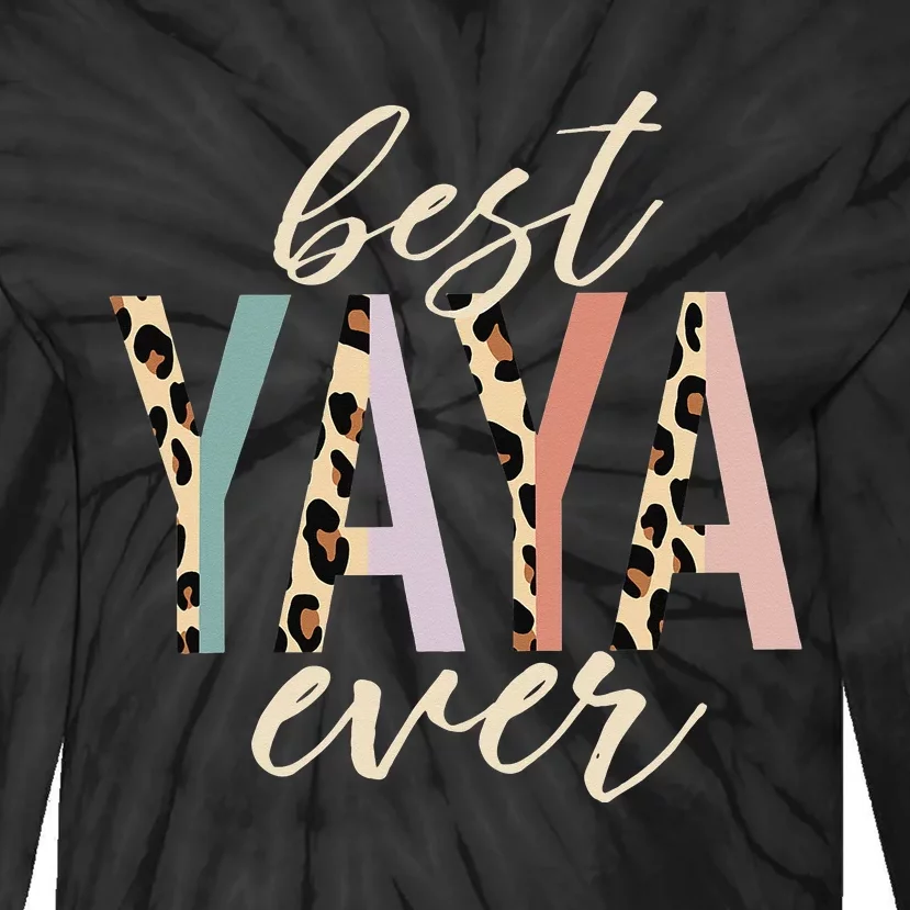 Best Yaya Ever Gifts Leopard Print Mothers Day Tie-Dye Long Sleeve Shirt