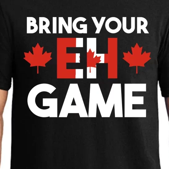 Bring Your Eh Game Canadian Gift Pajama Set