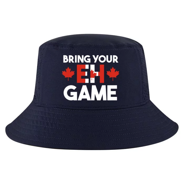 Bring Your Eh Game Canadian Gift Cool Comfort Performance Bucket Hat