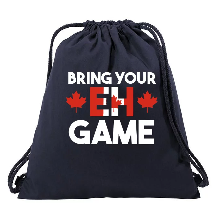 Bring Your Eh Game Canadian Gift Drawstring Bag