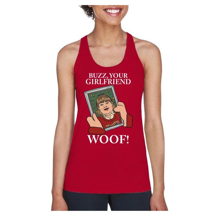 Buzz Your Girlfriend Woof Kevin Mccallister Christmas Movie Women's Racerback Tank