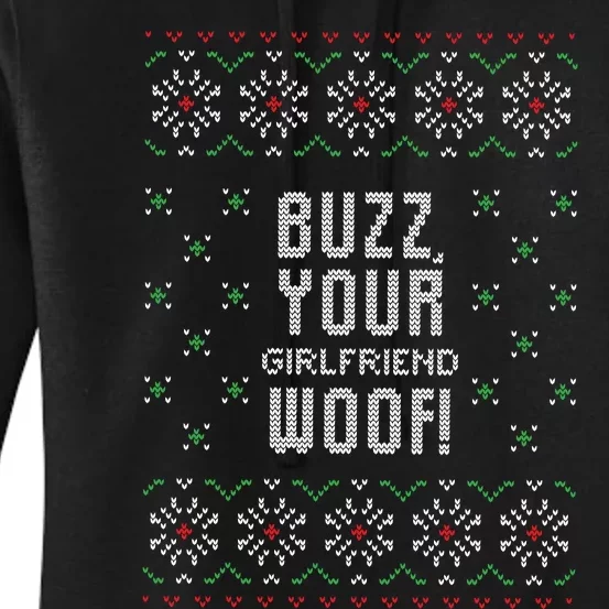 Buzz Your Girlfriend Woof! Women's Pullover Hoodie