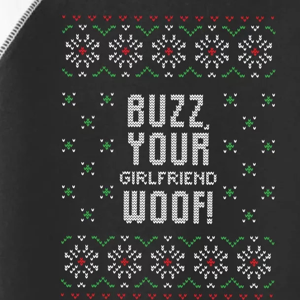 Buzz Your Girlfriend Woof! Toddler Fine Jersey T-Shirt