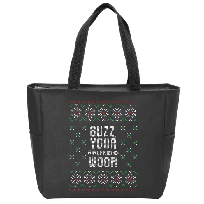 Buzz Your Girlfriend Woof! Zip Tote Bag