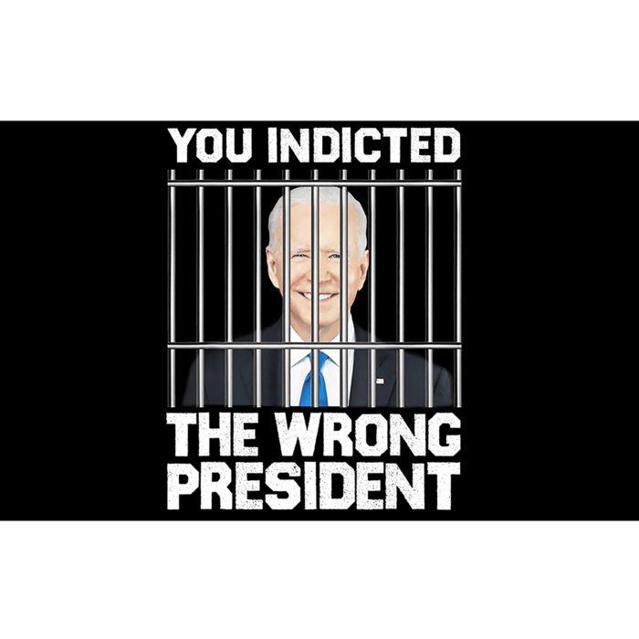 Biden You Indicted The Wrong President Bumper Sticker